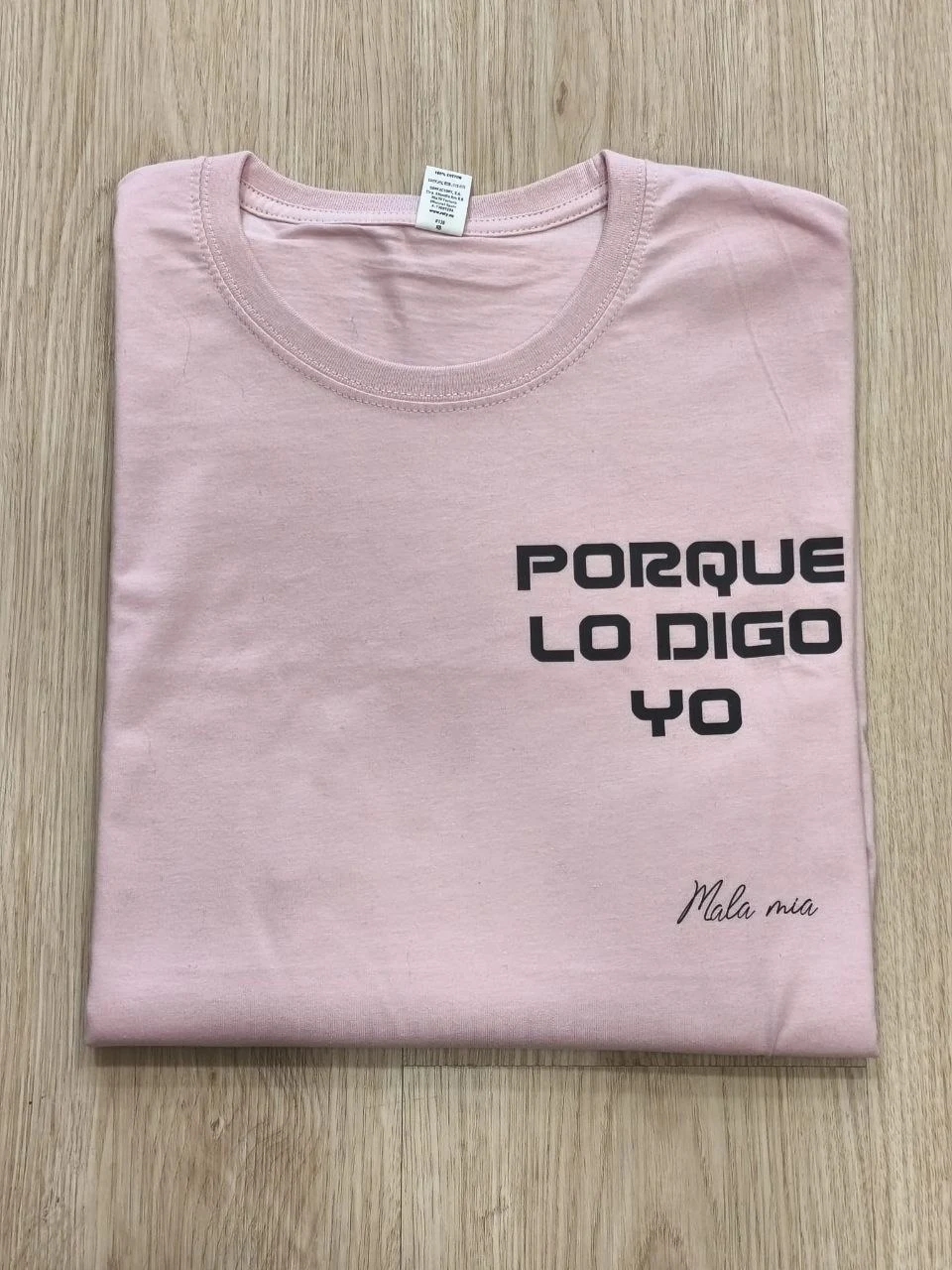 PORQUE LO DIGO YO - Rosa (texto negro)
