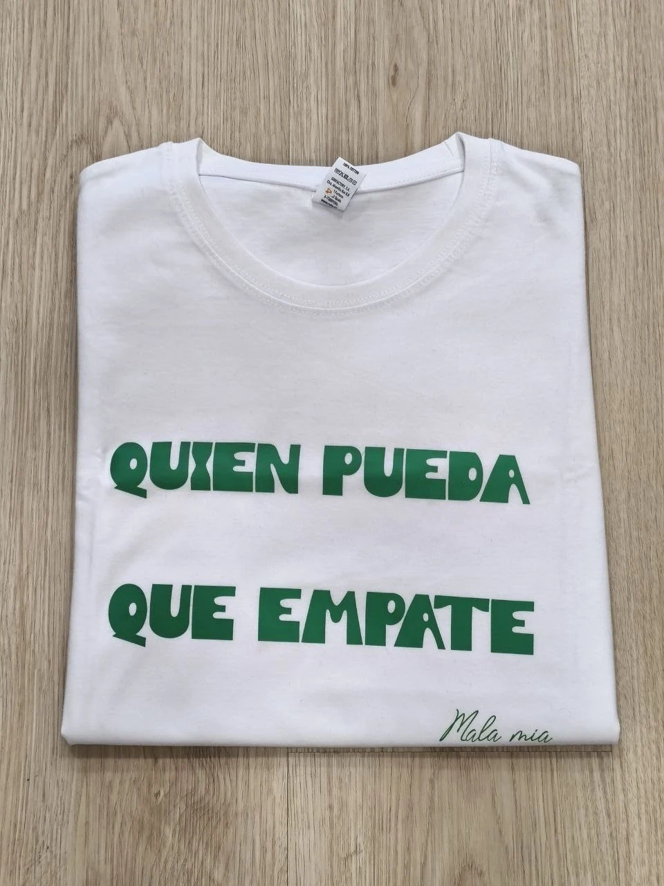 QUIEN PUEDA QUE EMPATE - Blanco (texto verde)